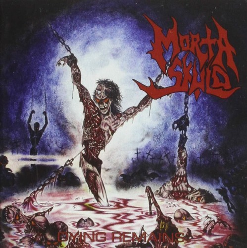 Morta skuld dying remains - dying,