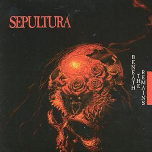 Sepultura beneath the remains - sepultura,
