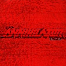 Remains von annihilator - remains,