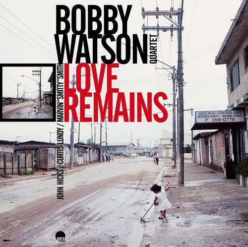 Bobby watson quartet love - bobby,